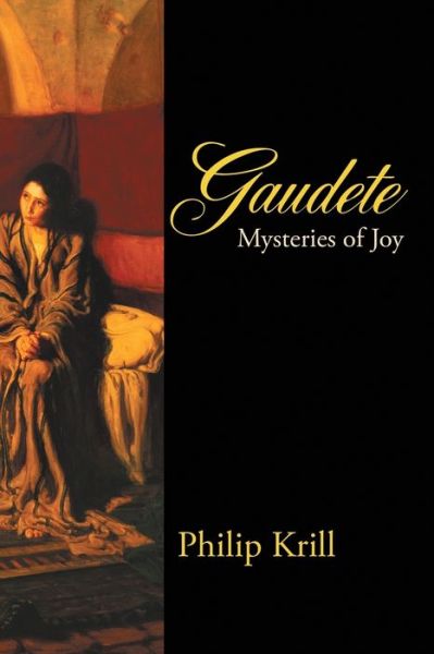 Cover for Philip Krill · Gaudete: Mysteries of Joy (Paperback Book) (2017)