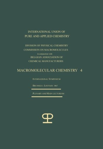 International Symposium on Macromolecular Chemistry · La Chimie Macromoleculaire-4 / Macromolecular Chemistry-4 (Paperback Book) [Softcover reprint of the original 1st ed. 1968 edition] (2013)