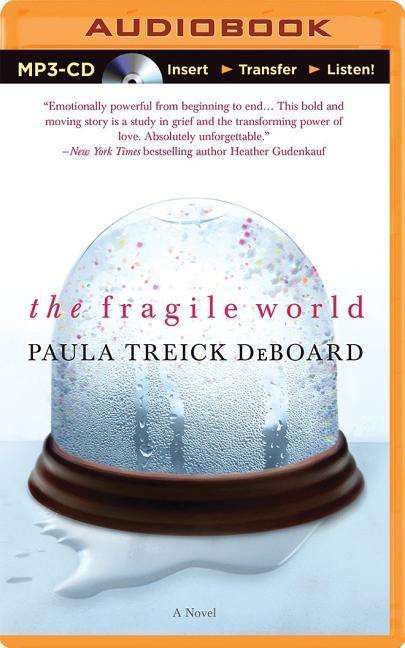 The Fragile World - Paula Treick Deboard - Audiobook - Brilliance Audio - 9781501201288 - 28 października 2014