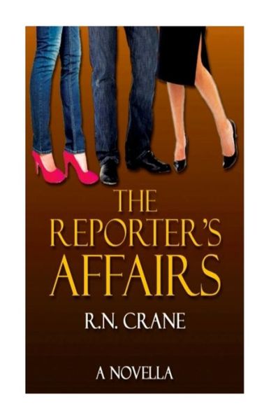 Cover for Crane · The Reporter's Affairs (Paperback Book) (2020)