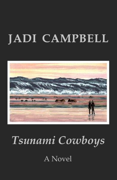 Cover for Jadi Campbell · Tsunami Cowboys (Paperback Book) (2014)