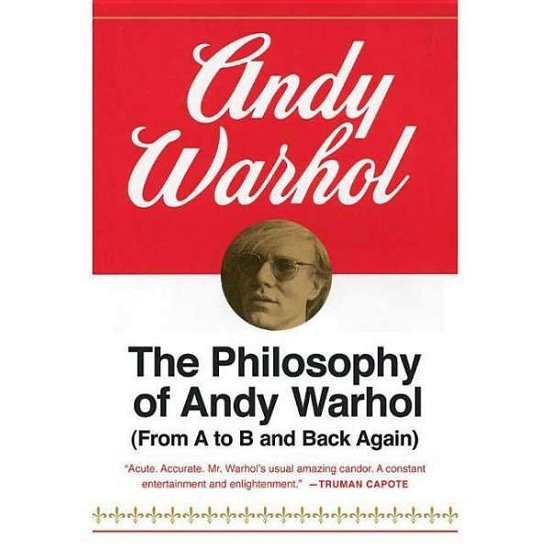 Cover for Andy Warhol · The Philosophy of Andy Warhol: (From a to B and Back Again) (CD) (2015)