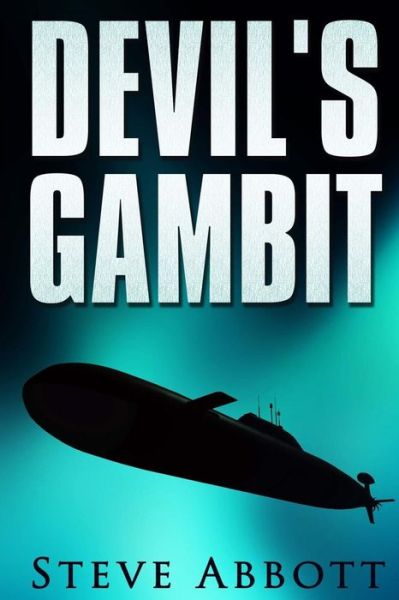 Cover for Steve Abbott · Devil's Gambit (Paperback Bog) (2014)