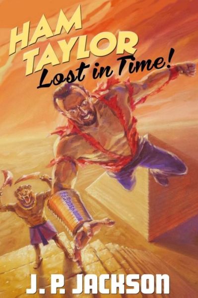 Cover for J P Jackson · Ham Taylor: Lost in Time (Paperback Book) (2015)