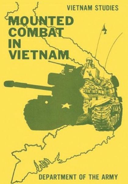 Cover for General Donn a Starry · Mounted Combat in Vietnam (Paperback Book) (2015)