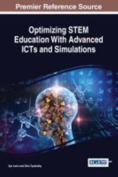 Cover for Ilya Levin · Optimizing STEM Education with Advanced ICTs and Simulations (Hardcover Book) (2017)