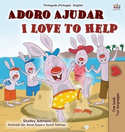 Cover for Shelley Admont · I Love to Help (Portuguese English Bilingual Children's Book - Portugal) (Hardcover Book) (2020)