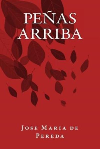 Cover for Jose Maria de Pereda · Peñas Arriba (Pocketbok) (2016)