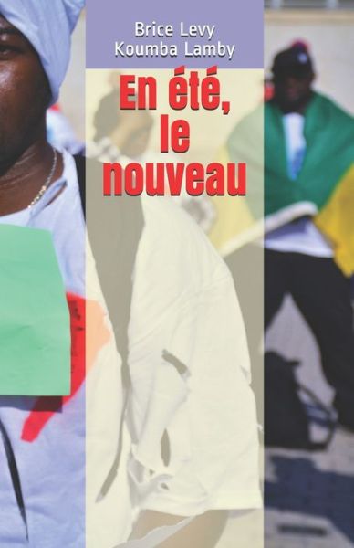 Cover for Brice Levy Koumba Lamby · En ete, le nouveau (Paperback Book) (2016)