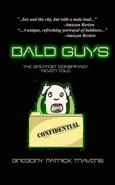 Cover for Gregory Patrick Travers · Bald Guys (Pocketbok) (2016)