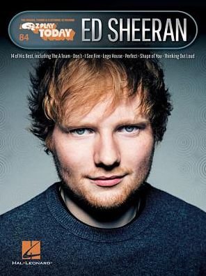 Cover for Hal Leonard Publishing Corporation · E-Z Play Today Volume 84: Ed Sheeran (Paperback Book) [Reprint edition] (2018)