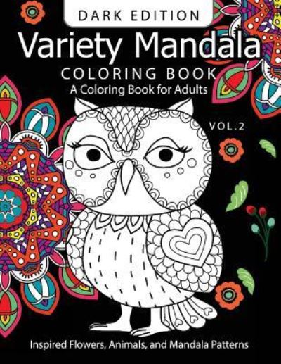 Cover for Mandala Coloring Book Dark Edition · Variety Mandala Book Coloring Dark Edition Vol.2 (Paperback Book) (2016)