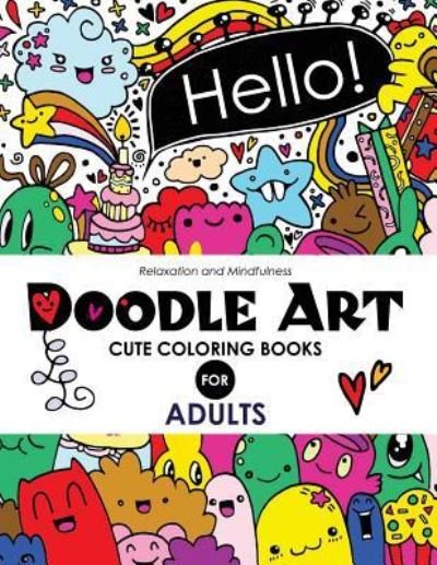 Cover for Cute Coloring Books · Doodle Art Cute Coloring Books for Adults and Girls (Pocketbok) (2017)