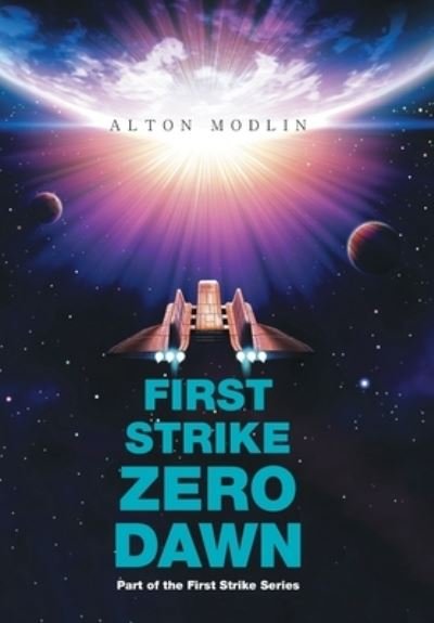 Cover for Alton Modlin · First Strike (Hardcover Book) (2021)
