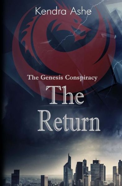 Cover for Kendra Ashe · The Return (Paperback Book) (2017)