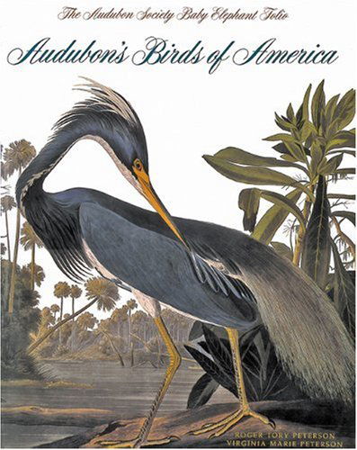 Audubon's Birds of America: the Audubon Society Baby Elephant Folio *firm Sale* - John James Audubon - Books - Abbeville Press Inc.,U.S. - 9781558591288 - July 30, 2003