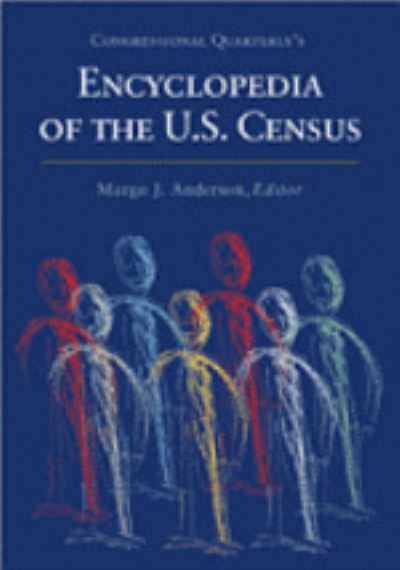 Cover for Margo J. Anderson · Encyclopedia of the Us Census (Hardcover Book) (2000)