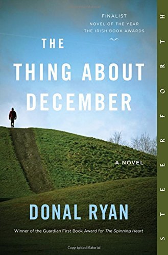 Cover for Donal Ryan · The Thing About December: a Novel (Paperback Book) (2014)