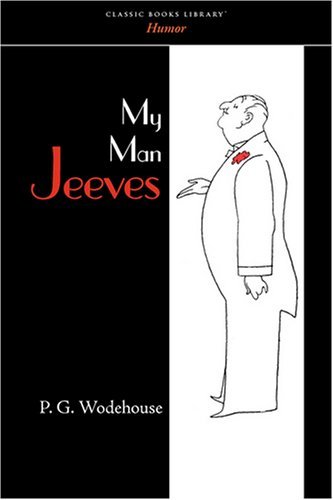 Cover for P. G. Wodehouse · My Man Jeeves (Paperback Book) (2008)