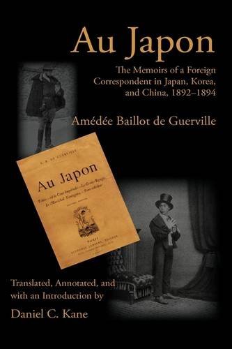 Cover for Amedee Baillot De Guerville · Au Japon: the Memoirs of a Foreign Correspondent in Japan, Korea, and China, 1892-1894 (Writing Travel) (Paperback Book) (2009)
