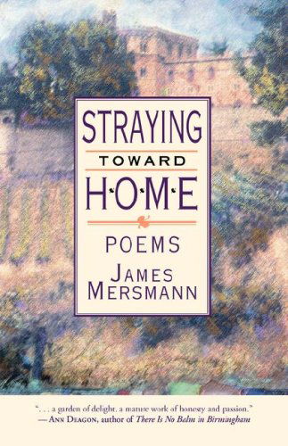 Cover for James Mersmann · Straying Toward Home (Pocketbok) (2004)