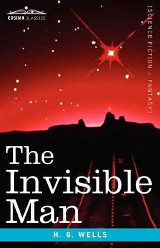 Cover for H. G. Wells · The Invisible Man (Cosimo Classics) (Paperback Bog) [Reprint edition] (2009)