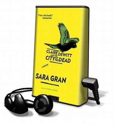 Cover for Sara Gran · Claire DeWitt and the City of the Dead (N/A) (2011)