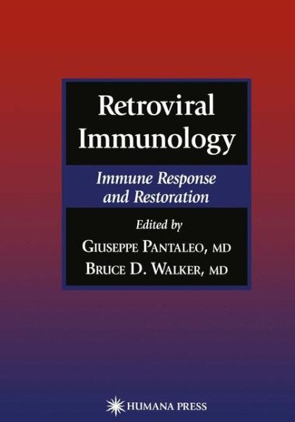 Cover for Giuseppe Pantaleo · Retroviral Immunology: Immune Response and Restoration - Infectious Disease (Paperback Book) [Softcover reprint of the original 1st ed. 2001 edition] (2011)
