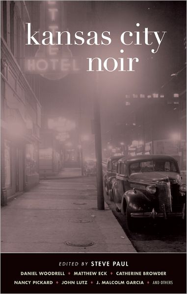 Cover for Steve Paul · Kansas City Noir (Pocketbok) (2012)