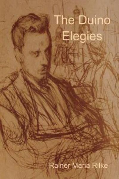 Cover for Rainer Maria Rilke · The Duino Elegies (Paperback Bog) (2017)