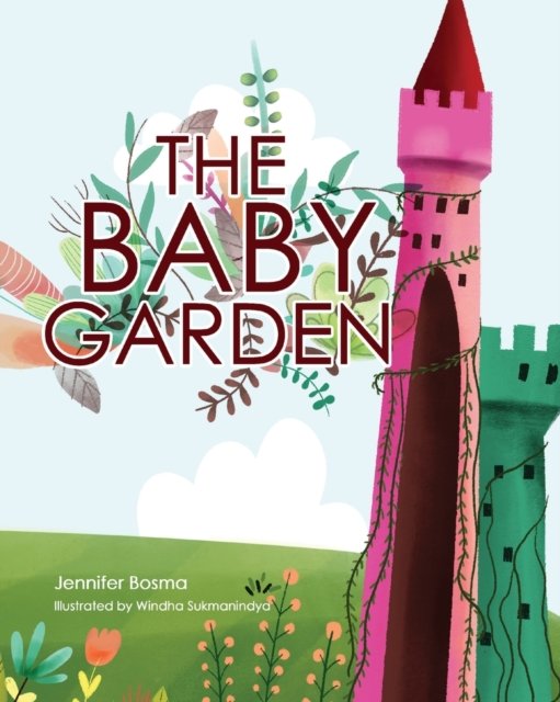 Cover for Jennifer Bosma · The Baby Garden (Paperback Book) (2019)