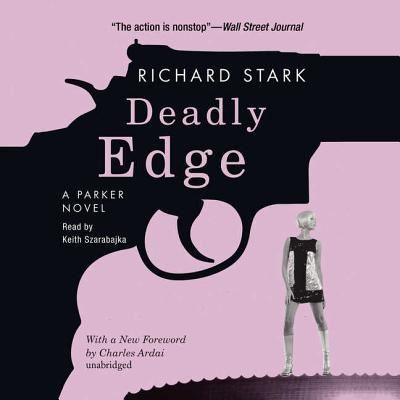 Cover for Richard Stark · Deadly Edge (CD) (2013)