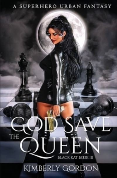 Cover for Kimberly Gordon · God Save the Queen (Paperback Bog) (2020)