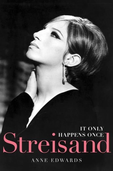 Cover for Anne Edwards · Streisand: A Biography (Paperback Bog) (2016)