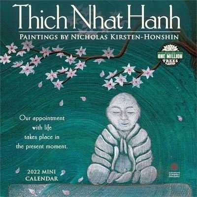 Cover for Thich Nhat Hanh · Thich Nhat Hanh 2022 Mini Wall Calendar (Calendar) (2021)