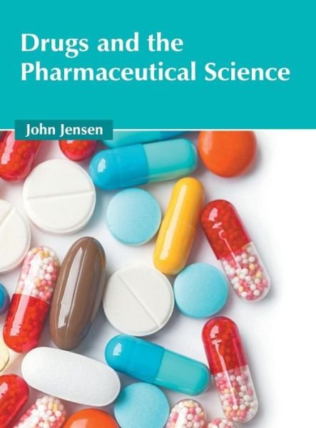 Cover for John Jensen · Drugs and the Pharmaceutical Science (Hardcover bog) (2019)