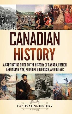 Cover for Captivating History · Canadian History (Bok) (2023)