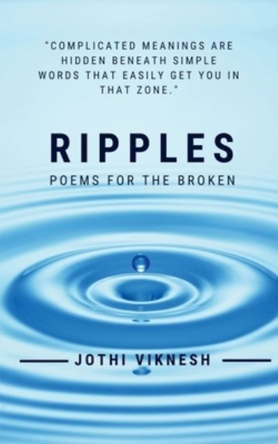 Ripples - Jothi Viknesh - Livros - Notion Press - 9781637452288 - 7 de dezembro de 2020
