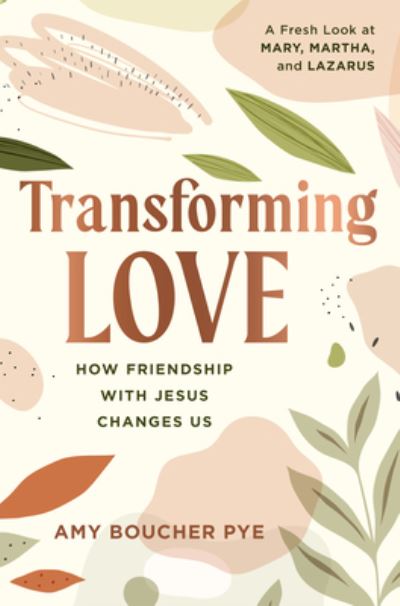 Cover for Amy Boucher Pye · Transforming Love (Book) (2023)