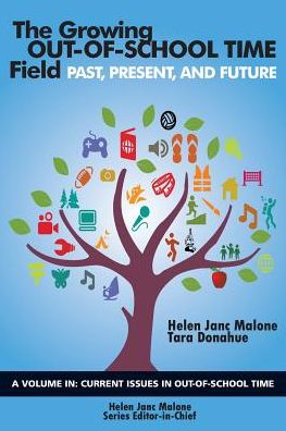 Cover for Helen Janc Malone · The Growing Out-of-School Time Field (Paperback Book) (2017)