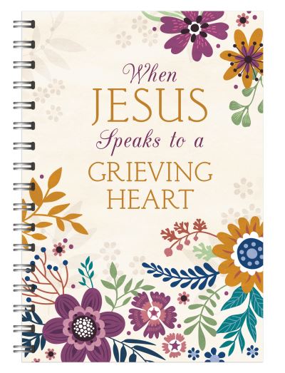 When Jesus Speaks to a Grieving Heart Devotional Journal - Janice Thompson - Książki - Barbour Publishing, Incorporated - 9781643529288 - 1 sierpnia 2021