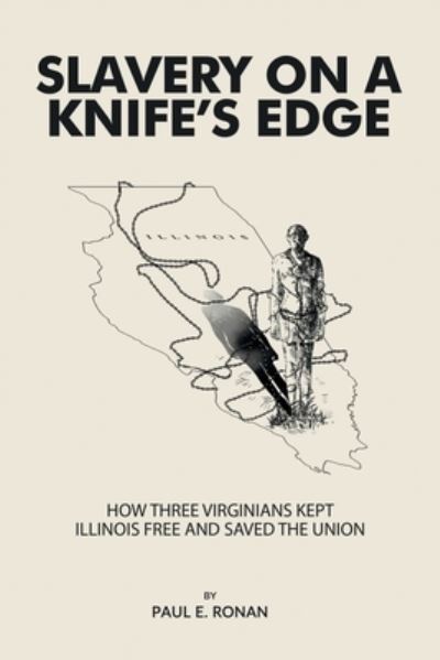 Cover for Paul E. Ronan · Slavery on a Knife's Edge (Book) (2022)