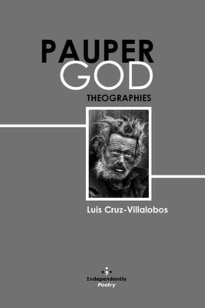 Cover for Luis Cruz-Villalobos · Pauper God (Paperback Book) (2019)