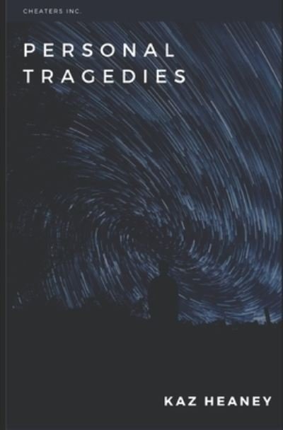 Cover for Kaz Heaney · Personal Tragedies (Pocketbok) (2019)