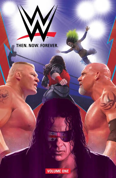 WWE: Then Now Forever Vol. 1 - WWE - Dennis Hopeless - Books - Boom! Studios - 9781684151288 - June 14, 2018