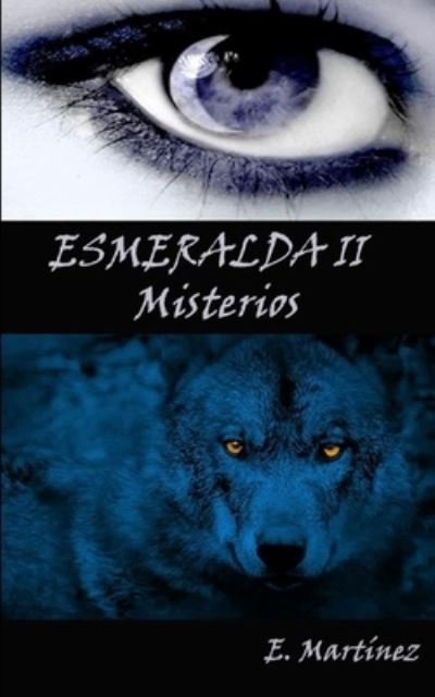 Cover for Encarni Martinez Espinosa · Esmeralda 2. (Paperback Book) (2020)