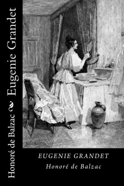 Cover for Honore de Balzac · Eugenie Grandet (Worlwide Classics) (Pocketbok) (2018)