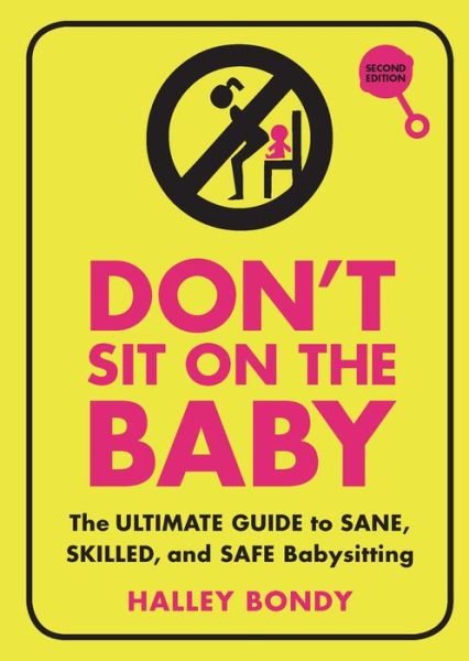 Cover for Halley Bondy · Don't Sit on the Baby!, 2nd Edition (Hardcover Book) (2022)