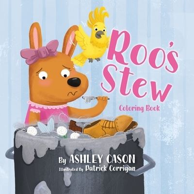 Cover for Ashley Cason · Roo's Stew-Coloring Book (Paperback Book) (2019)