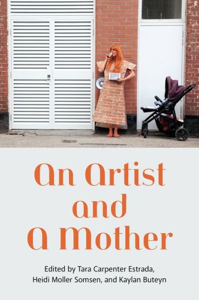 Cover for Tara Carpenter · An Artist and a Mother (Paperback Book) (2023)